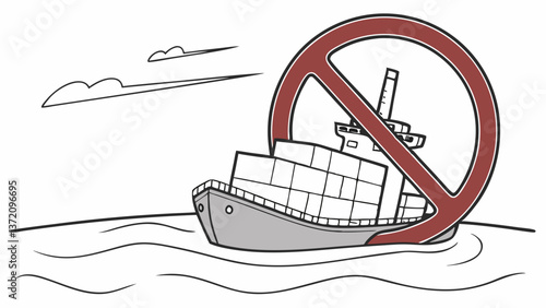 cargo ship is depicted with large red sign signifying ban or restriction on shipping,for sites and blogs discussing maritime regulations,shipping restrictions,environmental protection,trade restrictio