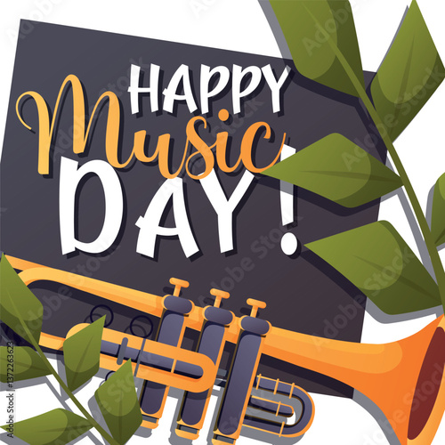 Square vector illustration with brass trumpet, green leaves, and Happy Music Day lettering. Great for musical events, stories, and greetings.
