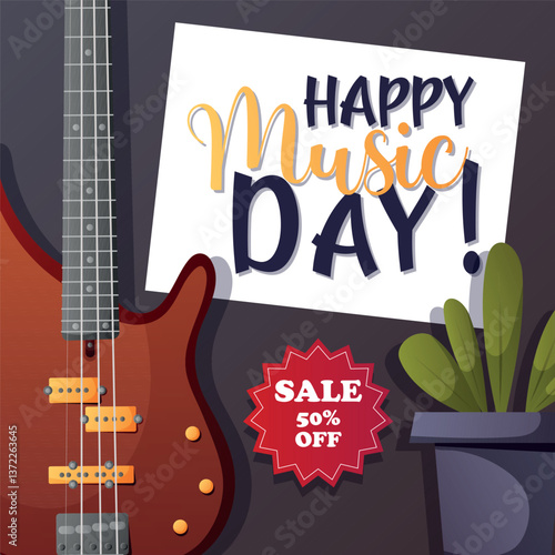 Square vector illustration with electric bass guitar, green plant, and Happy Music Day message. Includes sale label 50 percent off. Great for promos.

