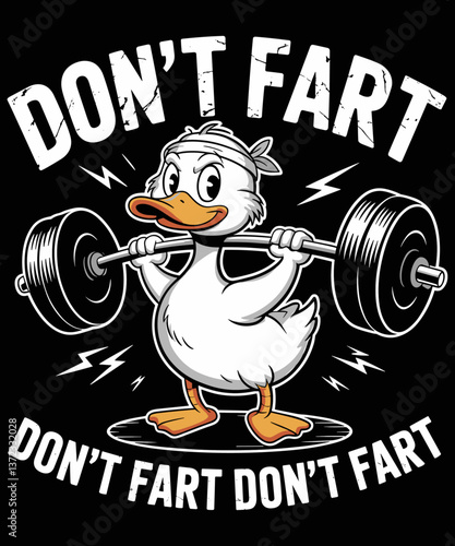 Don't fart duck funny lifting weights gym fitness