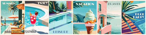 Set of summer vacation posters in retro style with pool, beach villa, palm trees, cocktail, ice cream. Colorful vector art illustrations	