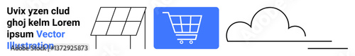 Solar panel icon, blue shopping cart, cloud line art showcasing renewable energy, e-commerce, and cloud technology. Ideal for sustainability, innovation, technology, energy online shopping modern