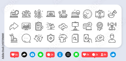 Furniture, Brand and Medical shield line icons pack. Social media: share, comment, like icons. Mortgage, Work home, Loyalty points web icon. Vector