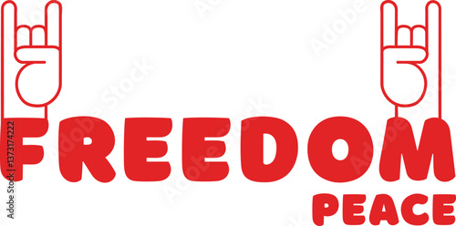 The graphic word "FREEDOM" with red gestures and the inscription "PEACE" on a white background. Minimalistic vector style with symbols of freedom and peace.