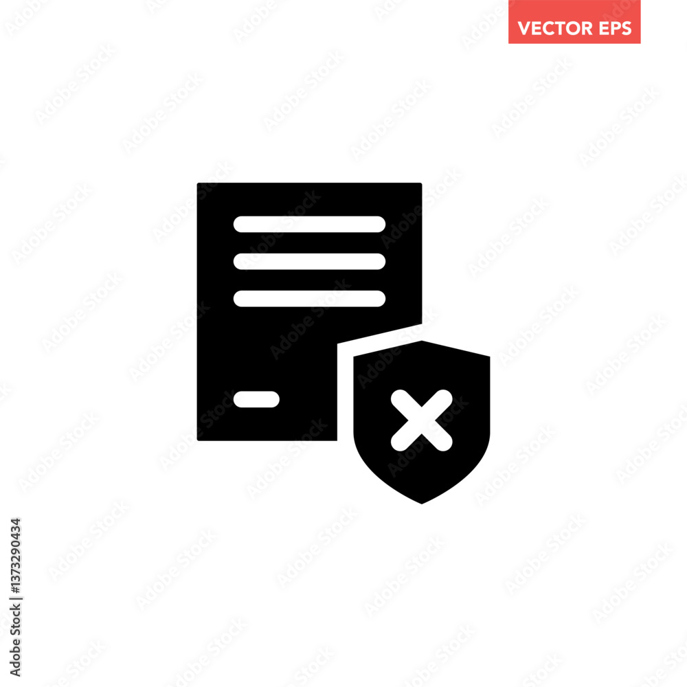 Black single insurance policy not approved icon, simple error file flat design pictogram, infographic vector for app logo web button ui ux interface elements isolated on white background