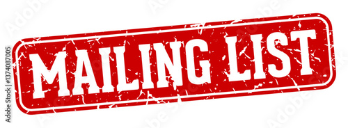 mailing list rectangular sign. mailing list stamp