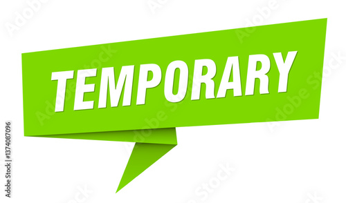 temporary banner. temporary speech bubble, label, sticker, sign template