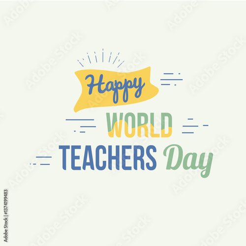 Happy World Teachers Day Celebration
