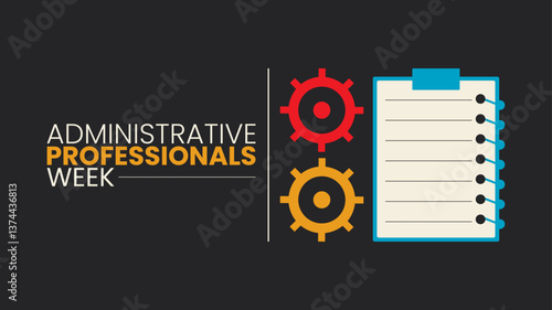 Celebrating Administrative Professionals Week Design templet