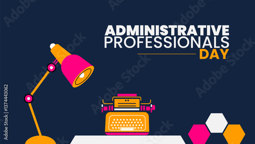 Celebrating Administrative Professionals Day Design templet