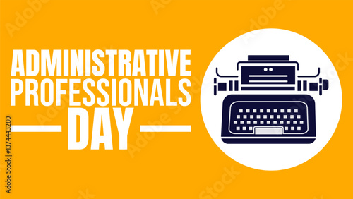 Celebrating Administrative Professionals Day Design templet