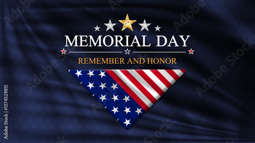 Memorial day banner background with folded US flag. National holiday of the USA. Remember and honor. Vector illustration.