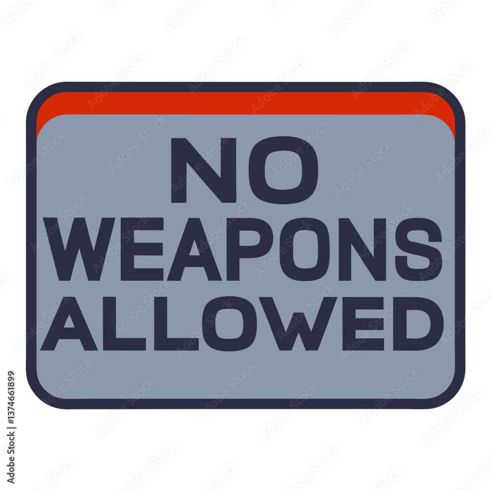Prohibited Weapons Icon with Clear Message Prohibited Weapons Icon with Clear Message