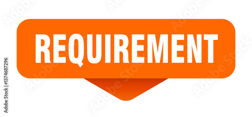 requirement sticker. requirement sign on transparent background