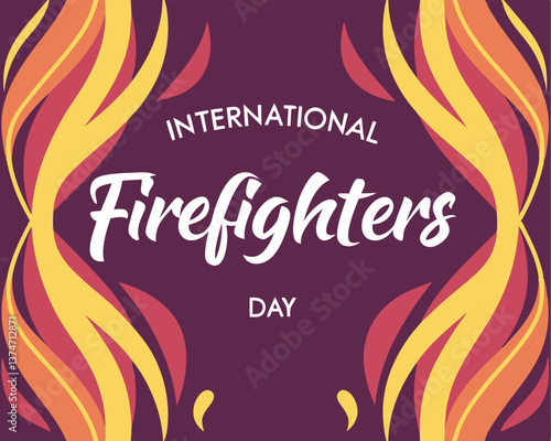 Stylish International Firefighters Day design with decorative flame elements and bold text.