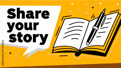 Share Your Story: Open book with pen and speech bubble.