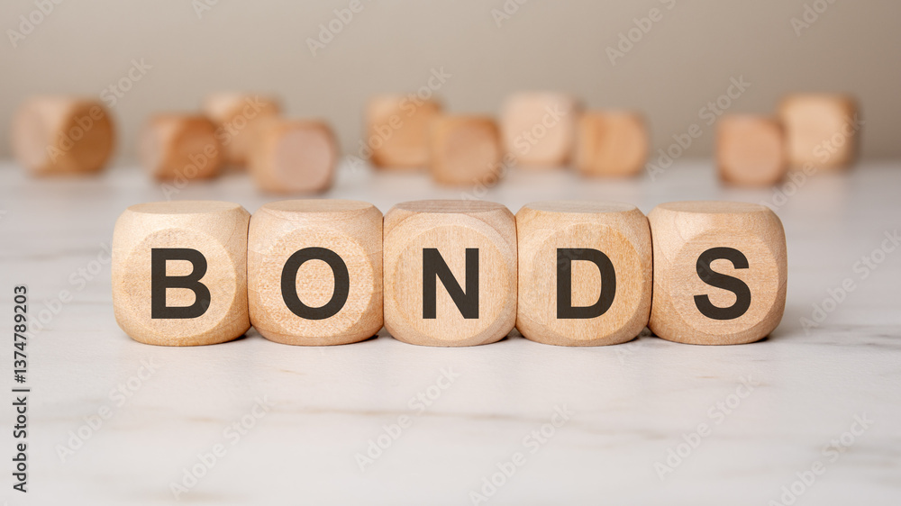 wooden cubes with the word BONDS on a white surface, financial investment concept wooden cubes with the word BONDS on a white surface, financial investment concept