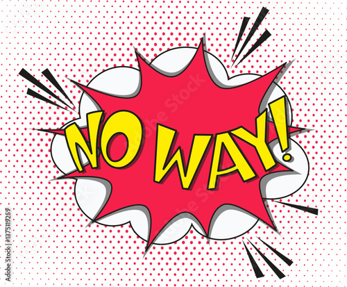 Comic lettering no way. Vector bright cartoon illustration in retro pop art style. Comic text sound effects. EPS 10.	
