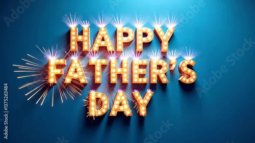 Happy father's day. glitter letters with greetings happy father's day on blue background