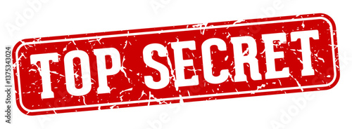 top secret rectangular sign. top secret stamp