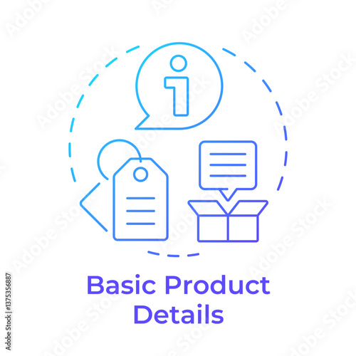 Basic product details blue gradient concept icon. Essential attributes of identification. Goods data sheet. Round shape line illustration. Abstract idea. Graphic design. Easy to use in presentation