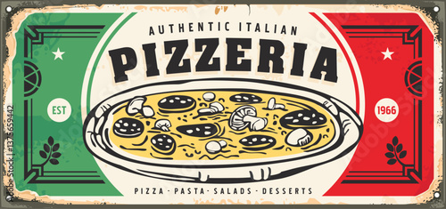 Pizzeria sign design with pizza graphic and Italian flag as background. Vintage poster template for fast food restaurant. Vector menu illustration.