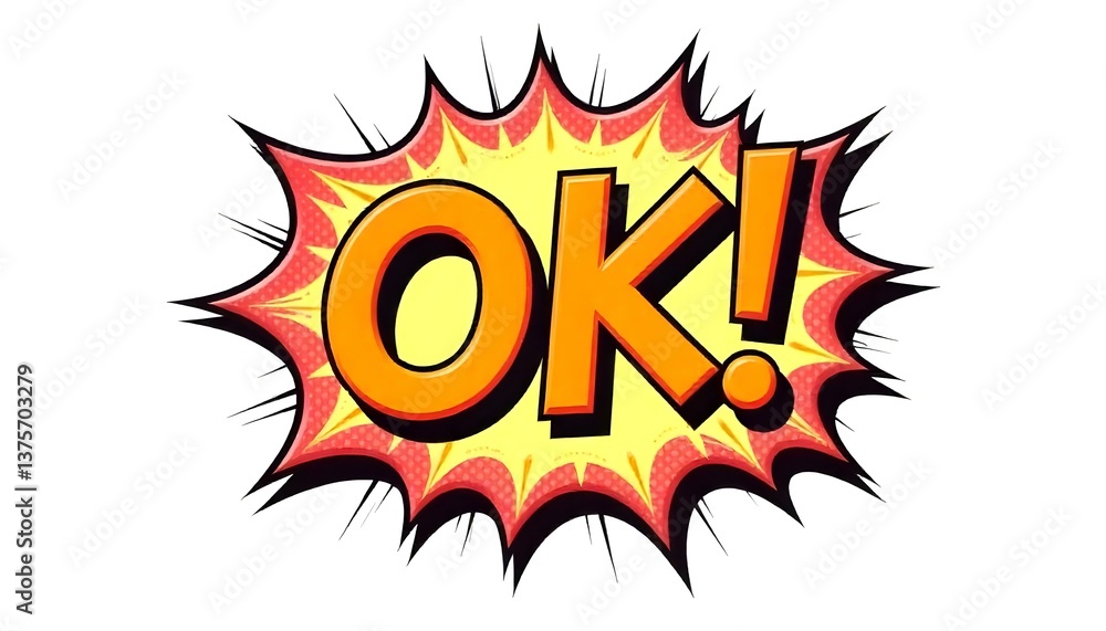 OK speech explosion pop art bubble exclamation cloud isolated on a white background OK speech explosion pop art bubble exclamation cloud isolated on a white background