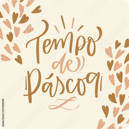 tempo de páscoa. easter time in brazilian portuguese. Modern hand Lettering. vector.
