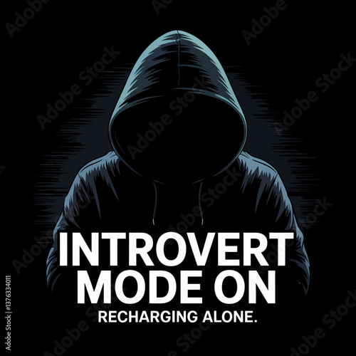 Introvert Mode On: Conceptual Graphic of a Hooded Figure Symbolizing Recharging and Solitude, Perfect for Social Media and Lifestyle Content.