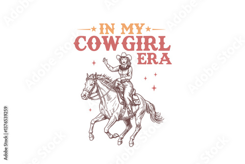In my Cowgirl Era, Vintage Western CowGirl Sublimation T Shirt Design