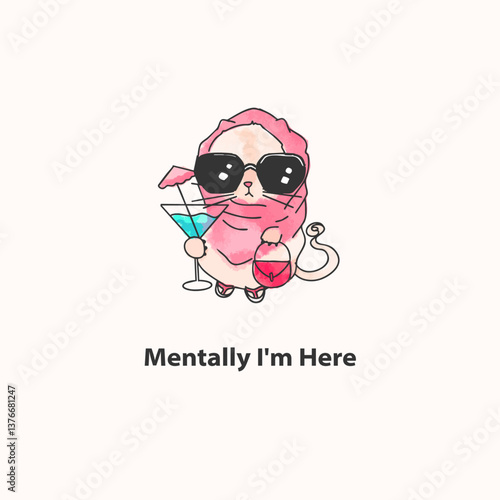 Chill cat illustration, Mentally I am here text 