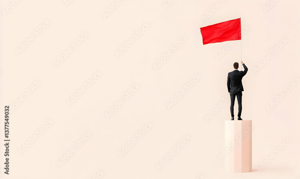 Confident Businessman Standing on a Plinth Holding Red Flag Confident Businessman Standing on a Plinth Holding Red Flag