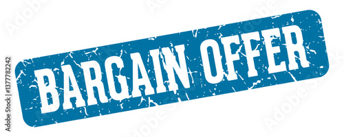 bargain offer rectangular sign. bargain offer stamp
