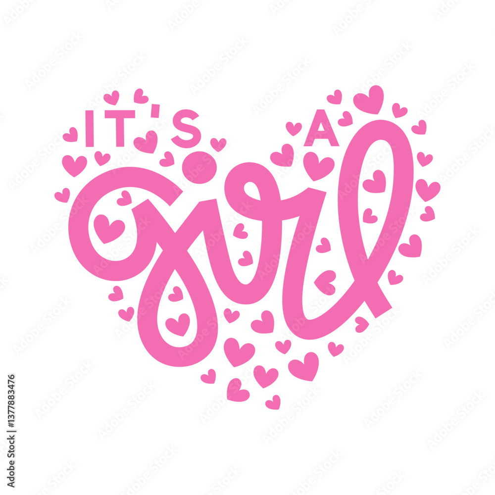 Pink It's a girl vector hand lettering in heart shape Pink It's a girl vector hand lettering in heart shape