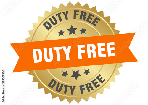 duty free. duty free round orange and gold label isolated on transparent background
