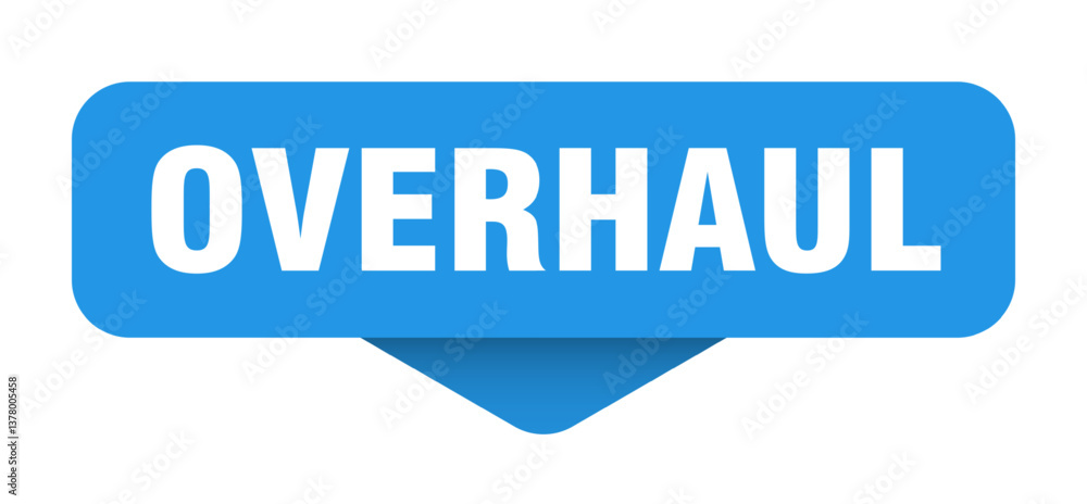 overhaul sticker. overhaul sign on transparent background overhaul sticker. overhaul sign on transparent background
