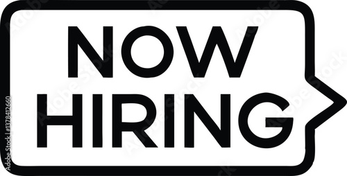 Now Hiring Bold Text in Speech Bubble, Black Outline on Transparent Background
