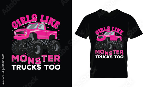 girls like monster trucks too