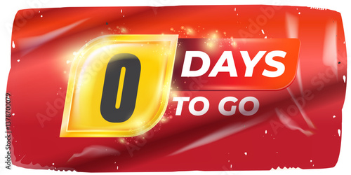 Zero Days To Go Vector: Bold White Numerals on Dynamic Red and Yellow Background, Modern Final Countdown Design for Launches and Event Arrivals, Perfect for Marketing
