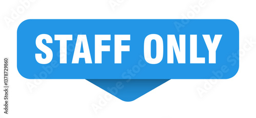 staff only sticker. staff only sign on transparent background