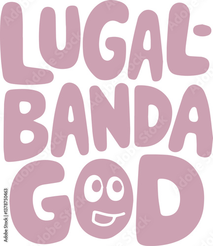 Lugal Banda God - Fun, Quirky Typography.