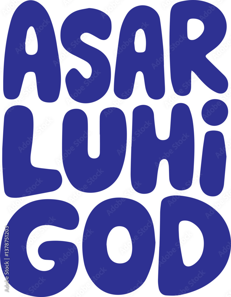 Asar Luhi God. Asar Luhi God.