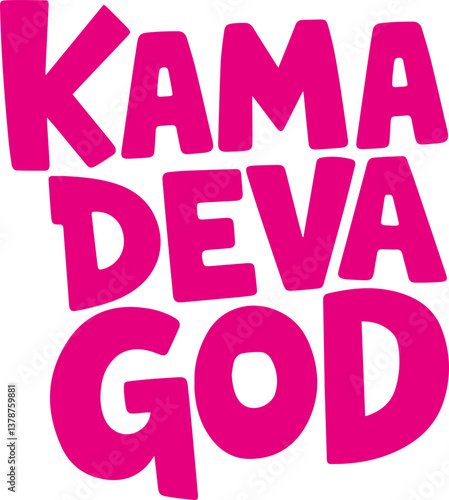 Kam Deva God Typography.
