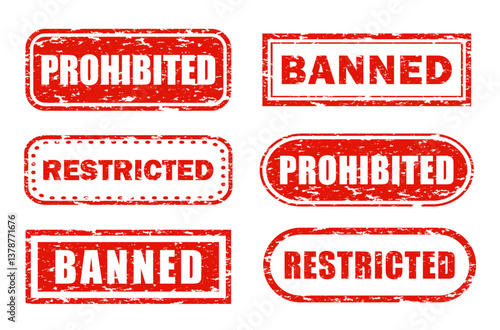 Set of red distressed rubber stamps with stamped BANNED, PROHIBITED, RESTRICTED text on white background. Censorship, forbidden actions content, legal enforcement, trade ban, social media moderation