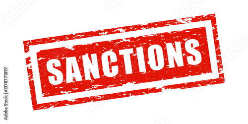 Template of red grunge rubber stamp with text SANCTIONS inside rectangle. Vector stumped text isolated on white background. Design element. Trade bans, geopolitical conflicts, tariffs, embargo, etc.
