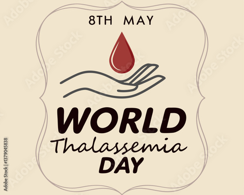 World Thalassemia Day Banner: Hands Holding Blood Drop for Awareness on May 8th