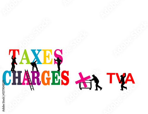 TAXES  CHARGES ET TVA
