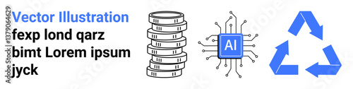 Stack of coins, microchip labeled AI, and recycling arrows represent economic growth, artificial intelligence, and environmental sustainability. Ideal for tech, fintech, AI, environment economy