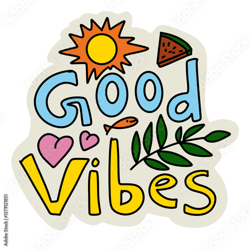 Good vibes sticker design png illustration text 