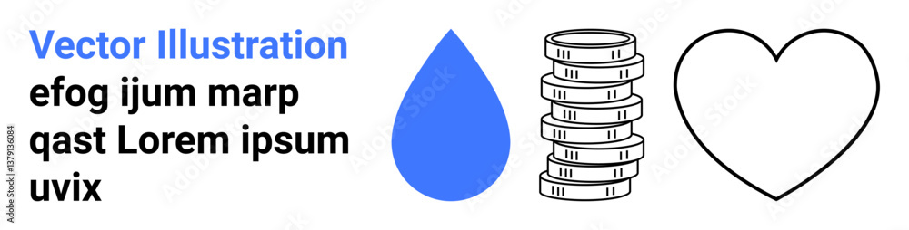 Water drop, stack of coins, and heart symbolizing sustainability, economy, and care. Placeholder text accents versatile use. Ideal for finance, charity, awareness eco themes education simple Water drop, stack of coins, and heart symbolizing sustainability, economy, and care. Placeholder text accents versatile use. Ideal for finance, charity, awareness eco themes education simple